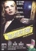 Too Late for Tears (aka Killer Bait) : (2 disc set)